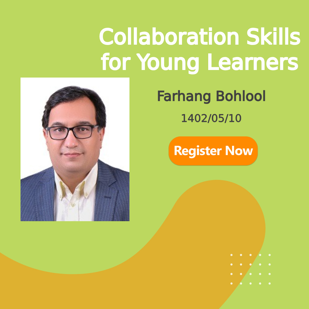 Collaboration Skills for Young Learners Farhang Bohlool