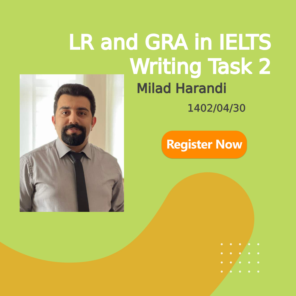 LR and GRA in IELTS Writing Task 2 Milad Harandi