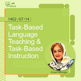 دوره یک روزه Task-Based Language Teaching & Task-Based Instruction