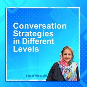 Conversation Strategies in Different Levels